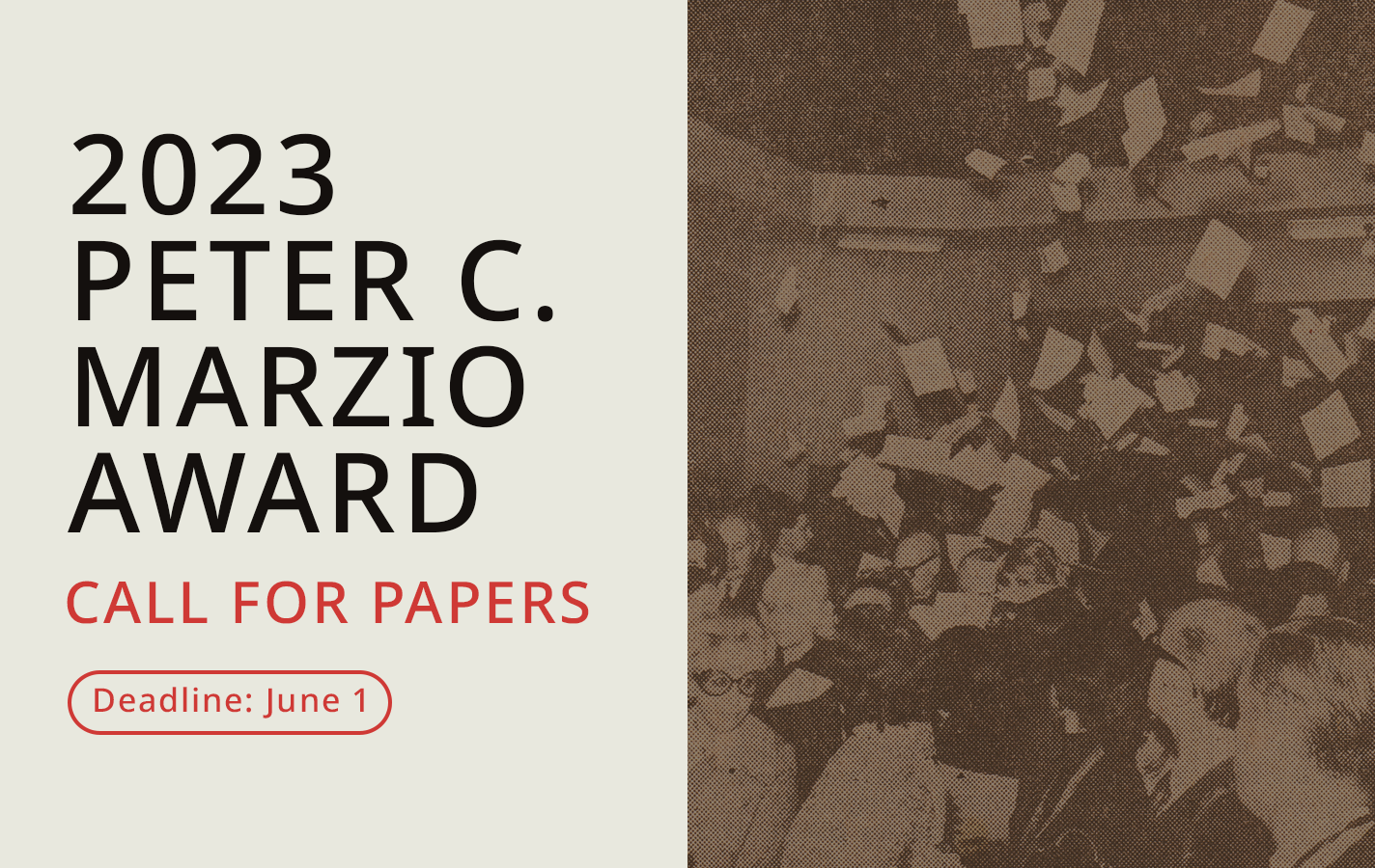 <p><strong>Call for Papers: 2023 Peter C. Marzio Award</strong></p>

