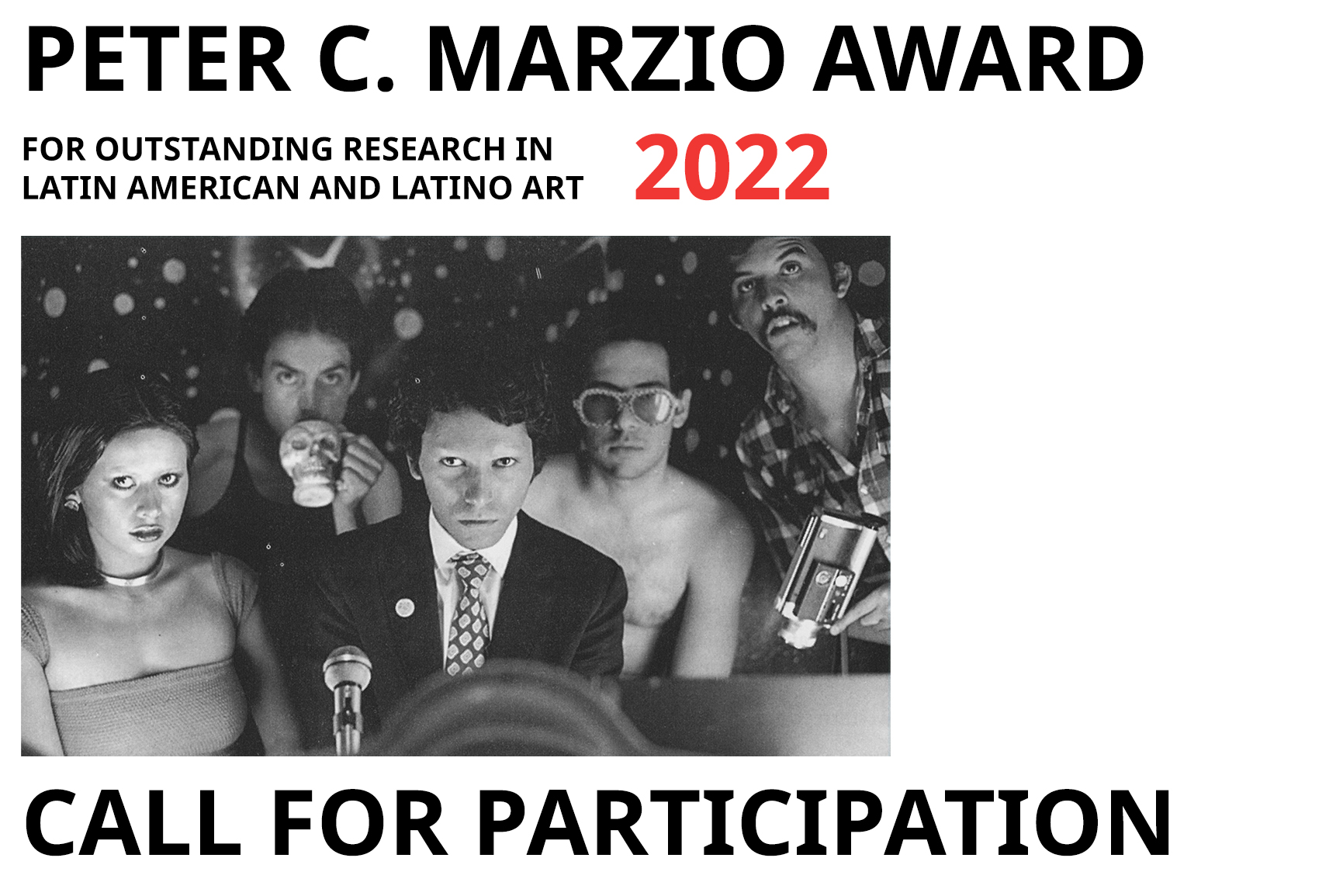 <p><b>Call for Participation: Peter C. Marzio Award 2022</b></p>
